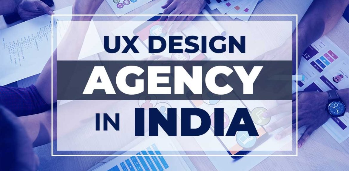 UI/UX Agency in India
